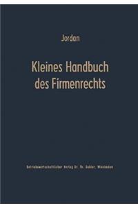Kleines Handbuch des Firmenrechts