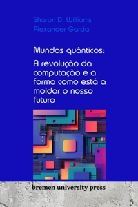 Mundos quânticos