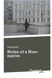 Notes of a Non-Native