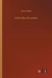 Club Life of London