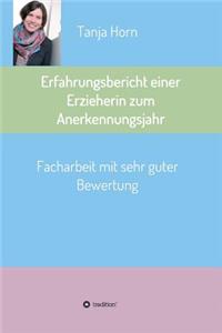 Erfahrungsbericht einer Erzieherin zum Anerkennungsjahr