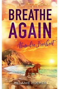 Breathe Again