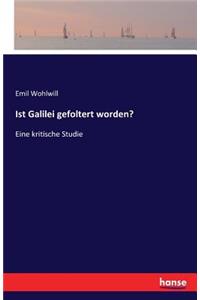 Ist Galilei gefoltert worden?