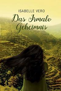 Das Irmalo Geheimnis