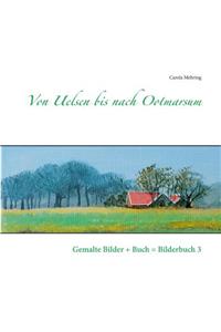 Von Uelsen bis nach Ootmarsum