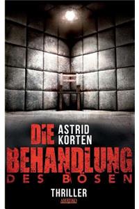 Die Behandlung des Bösen