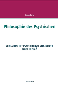 Philosophie des Psychischen