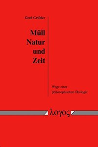Mull, Natur Und Zeit