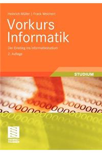 Vorkurs Informatik: Der Einstieg Ins Informatikstudium