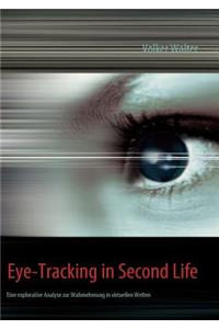 Eye-Tracking in Second Life