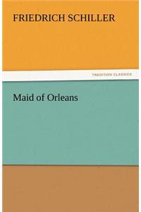 Maid of Orleans