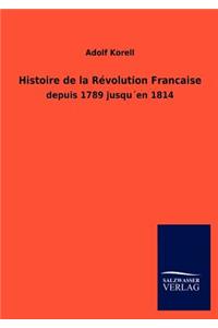 Histoire de la Révolution Francaise