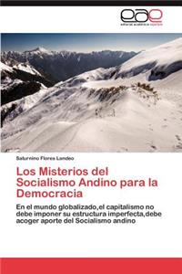 Misterios del Socialismo Andino para la Democracia