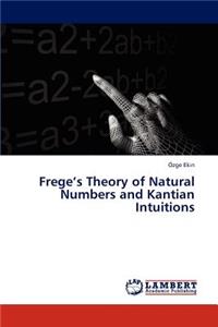 Frege's Theory of Natural Numbers and Kantian Intuitions