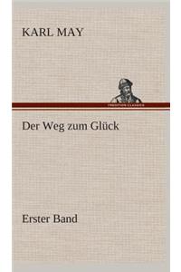 Der Weg zum Glück