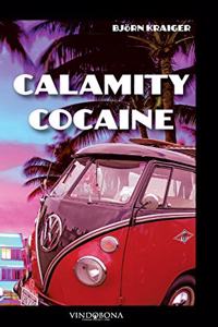 Calamity Cocaine