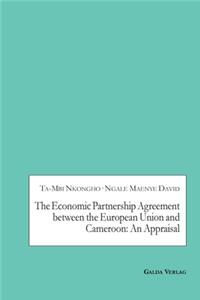 Economic Partnership Agreement between the European Union and Cameroon