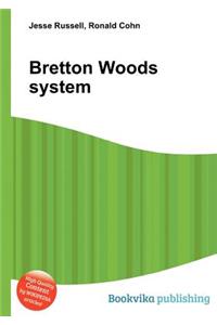 Bretton Woods System