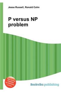 P Versus NP Problem