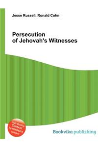 Persecution of Jehovah's Witnesses