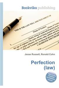 Perfection (Law)
