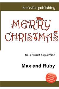 Max and Ruby