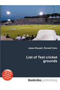 List of Test Cricket Grounds