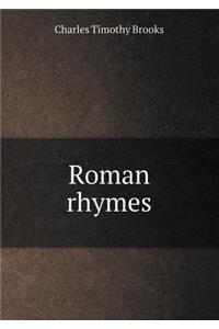 Roman Rhymes