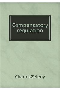 Compensatory Regulation