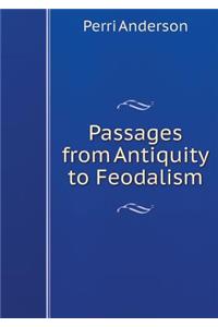 Transitions from Antiquity to Feudalism