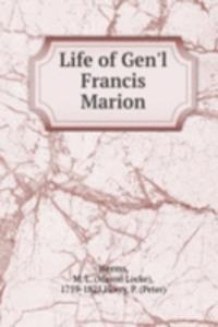Life of Gen'l Francis Marion