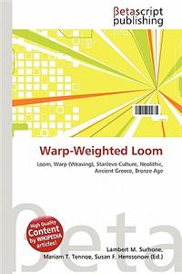 Warp-Weighted Loom