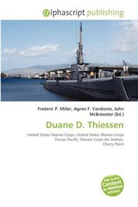 Duane D. Thiessen