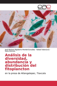 Análisis de la diversidad, abundancia y distribución del fitoplancton