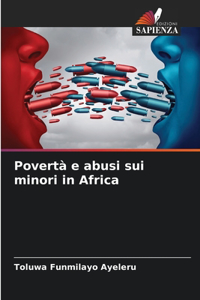Povertà e abusi sui minori in Africa