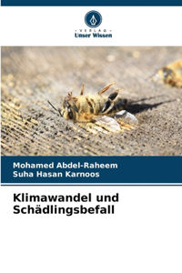 Klimawandel und Schädlingsbefall