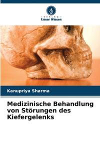 Medizinische Behandlung von Störungen des Kiefergelenks