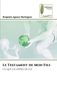 Le Testament de Mon Fils