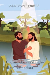 Il santo che era il figlio di un farmacista