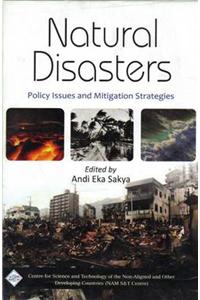 Natural Disasters: Policy Issuses and Mitigation Strategies