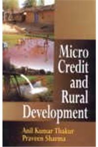 Micro Credit and Rural Development