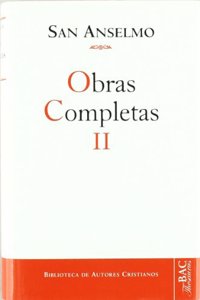 Obras completas de San Anselmo. II