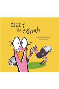 Ozzy the Ostrich