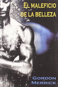 El maleficio de la belleza