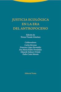 Justicia ecologica en la era del Antropoceno