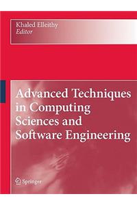 Advanced Techniques in Computing Sciences and Software Engineering