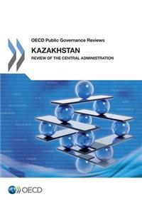 OECD Public Governance Reviews Kazakhstan