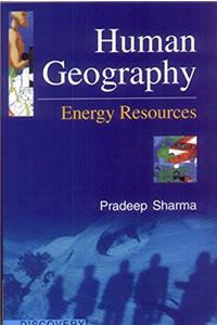 Human Geography: Energy Resources
