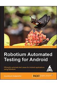 Robotium Automated Testing for Android