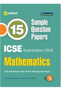 ICSE 15 Sample Question Papers MATHEMATICS class 10th